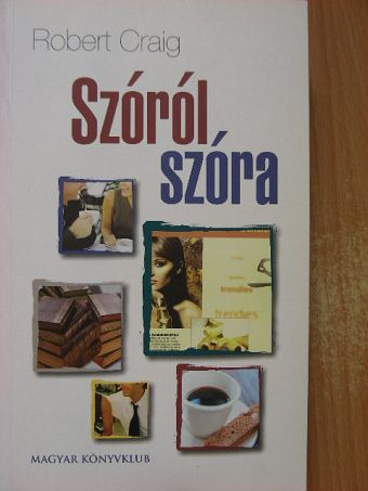 Robert Craig - Szóról szóra [antikvár]