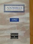 Csáki Gyuláné - Adóbiblia 1997 [antikvár]