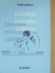 Szára János - Szerelem mostoha időkben [antikvár]