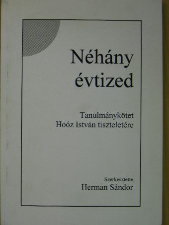Borgulya István - Néhány évtized [antikvár]