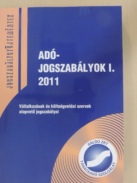 Adójogszabályok I. 2011 [antikvár]