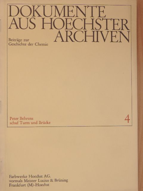 Dokumente aus hoechster Archiven 4. [antikvár]