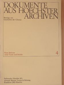 Dokumente aus hoechster Archiven 4. [antikvár]