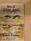 Erich Köhler - Nils Harland [antikvár]