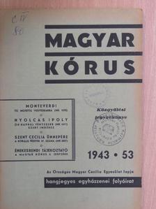 Horusitzky Zoltán - Magyar Kórus 1943. november [antikvár]