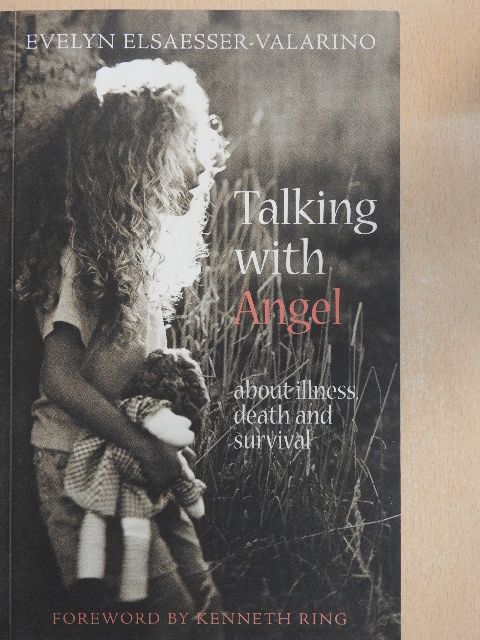 Evelyn Elsaesser-Valarino - Talking with Angel [antikvár]