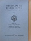 Herbert Ludat - Der Europäische Osten in Abendländischer und Sovjetischer Sicht (dedikált példány) [antikvár]