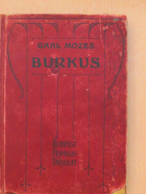 Gaal Mózes - Burkus [antikvár]