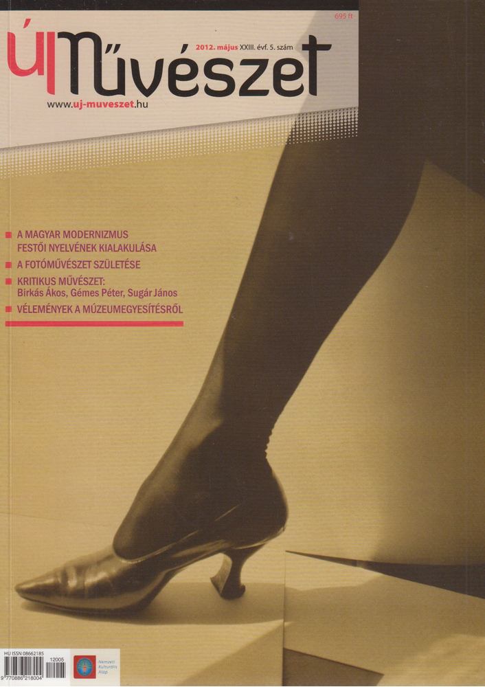 SINKOVITS PÉTER - Új Művészet 2012. május XXIII. évf. 5. szám [antikvár]
