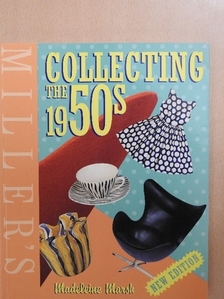 Madeleine Marsh - Miller's Collecting the 1950s [antikvár]