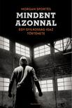SPORTÉS, MORGAN - Mindent azonnal [antikvár]