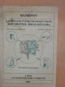 Hertelendi Péter - Kézikönyv a környezetvédelmi készülékek, berendezések árkialakítására I. [antikvár]
