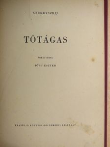 Kornyej Csukovszkij - Tótágas [antikvár]