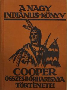 Cooper - A nagy indiánuskönyv [antikvár]