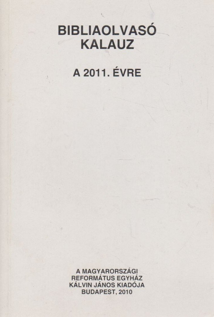 Bibliaolvasó kalauz a 2011. évre [antikvár]