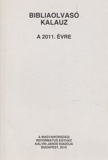 Bibliaolvasó kalauz a 2011. évre [antikvár]