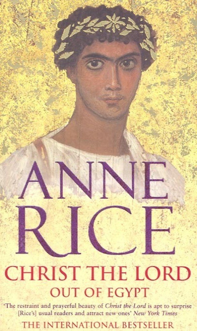 Anne Rice - Christ the Lord [antikvár]