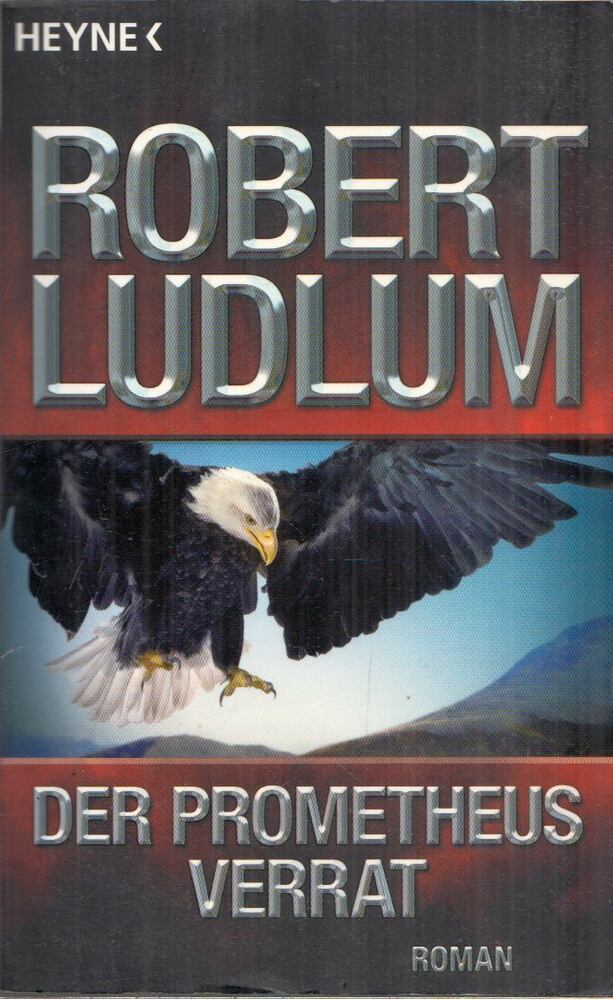 Robert Ludlum - Der Prometheus-Verrat [antikvár]