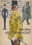 TÍMÁR MÁTÉ - Késő virradat [antikvár]