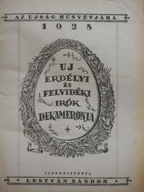 A. Bringer - Uj erdélyi és felvidéki irók dekameronja 1928/10 db Regény-Ujság/Ujság 1925. december 25. [antikvár]