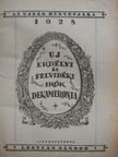 A. Bringer - Uj erdélyi és felvidéki irók dekameronja 1928/10 db Regény-Ujság/Ujság 1925. december 25. [antikvár]