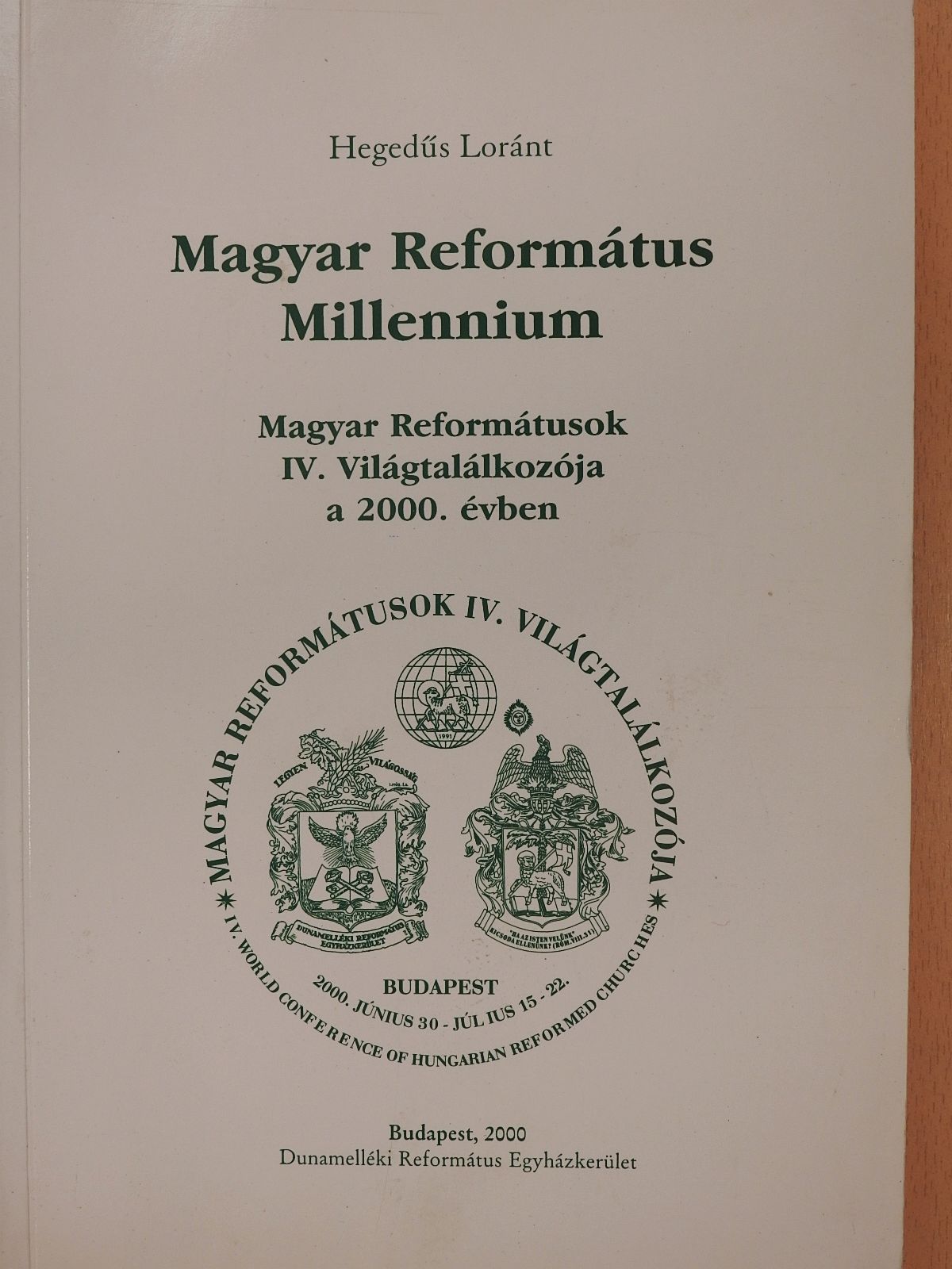 Hegedűs Loránt - Magyar Református Millennium (dedikált példány) [antikvár]