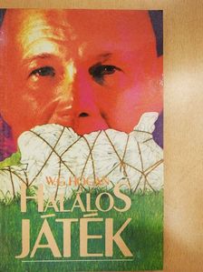 W. G. Hogan - Halálos játék [antikvár]