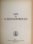 Hanák Péter - Ady és a századforduló [antikvár]