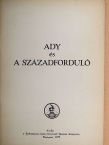 Hanák Péter - Ady és a századforduló [antikvár]