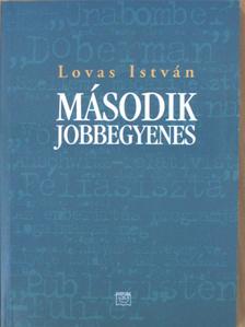 Lovas István - Második jobbegyenes [antikvár]