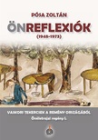 Pósa Zoltán - Önreflexiók (1948-1973)