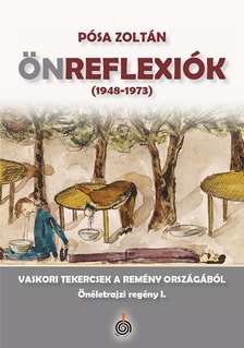 Pósa Zoltán - Önreflexiók (1948-1973)