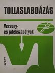 Fodor Endre - Tollaslabdázás  [antikvár]