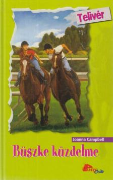 Campbell, Joanna - Büszke küzdelme [antikvár]