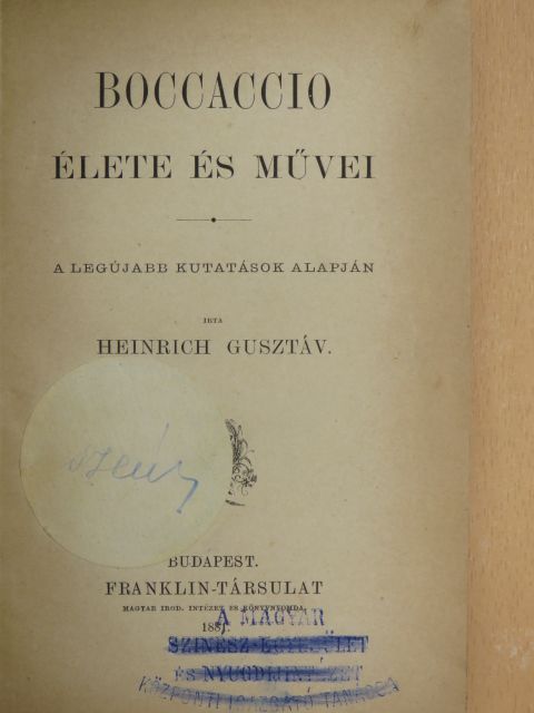 Heinrich Gusztáv - Boccaccio élete és művei [antikvár]