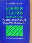 N. Szegvári Katalin - Numerus clausus rendelkezések az ellenforradalmi Magyarországon [antikvár]