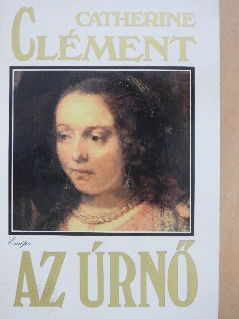 Catherine Clément - Az úrnő [antikvár]