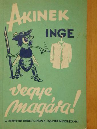 Dr. Pálffy József - Akinek inge vegye magára! [antikvár]