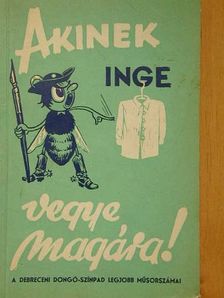 Dr. Pálffy József - Akinek inge vegye magára! [antikvár]
