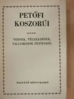 Ábrányi Emil - Petőfi koszorúi [antikvár]