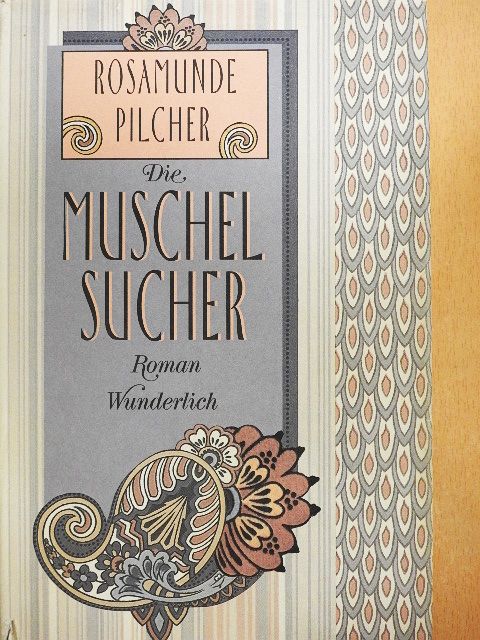 Rosamunde Pilcher - Die Muschelsucher [antikvár]