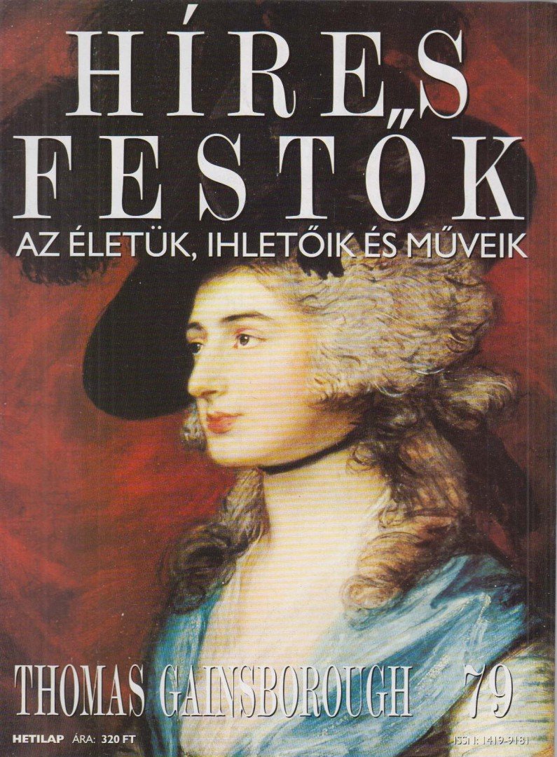 Rose, Stephen (főszerk.) - Híres festők 79 - Thomas Gainsborough [antikvár]