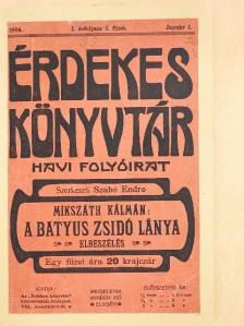 Mikszáth Kálmán - Érdekes Könyvtár 1904. január [antikvár]