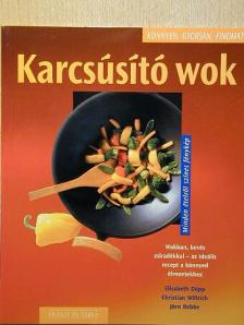 Christian Willrich - Karcsúsító wok [antikvár]