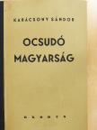 Karácsony Sándor - Ocsudó magyarság [antikvár]