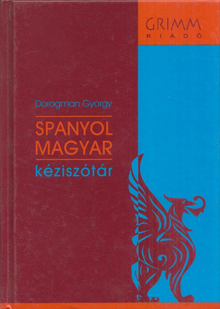 Dorogman György - Spanyol-magyar kéziszótár [antikvár]
