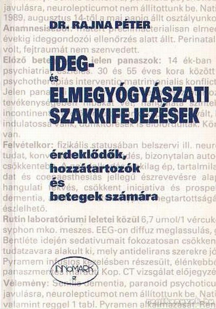 Dr. Rajna Péter - Ideg- és elmegyógyászati szakkifejezések [antikvár]