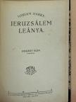 Myriam Harry - Jeruzsálem leánya [antikvár]