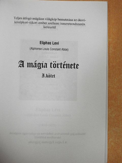 Eliphas Lévi - A mágia története I. [antikvár]