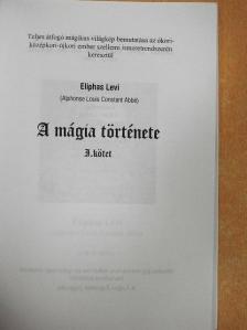 Eliphas Lévi - A mágia története I. [antikvár]